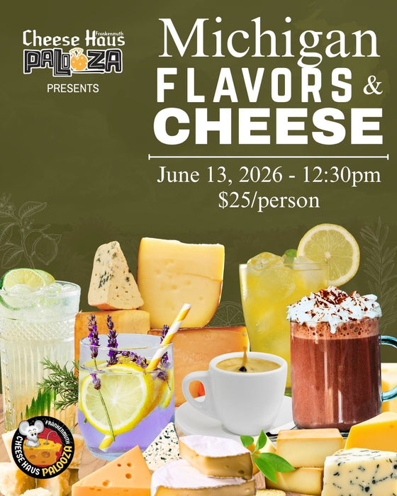 MICHIGAN FLAVORS & CHEESE TASTING - PALOOZA EDITION