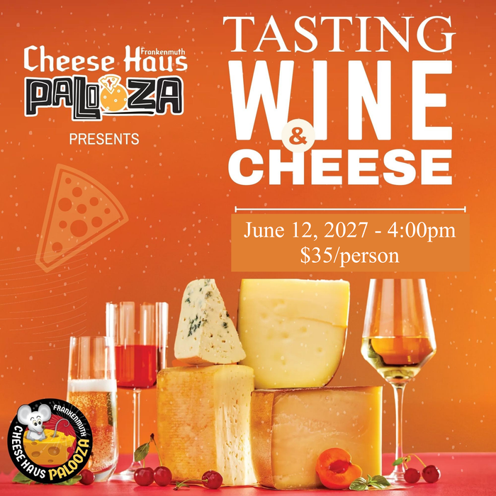 WINE & CHEESE TASTING - PALOOZA 2027 EDITION